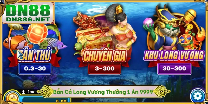Bắn Cá Long Vương - Siêu Phẩm Trả Thưởng 1 Ăn 9999 Ở DN88