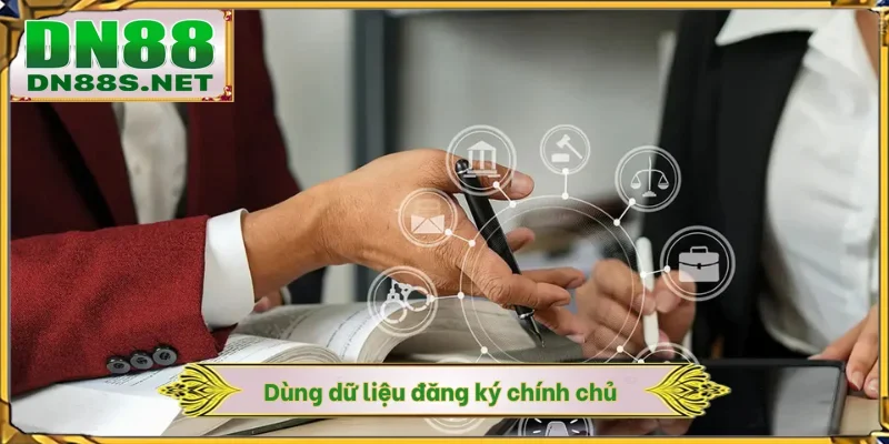 Dùng dữ liệu đăng ký chính chủ