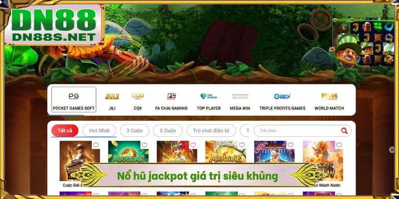 Nổ hũ jackpot giá trị siêu khủng