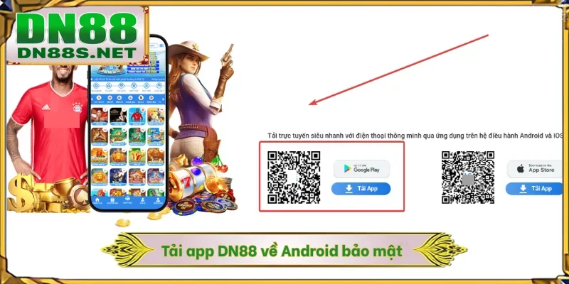 Tải app DN88 về Android bảo mật