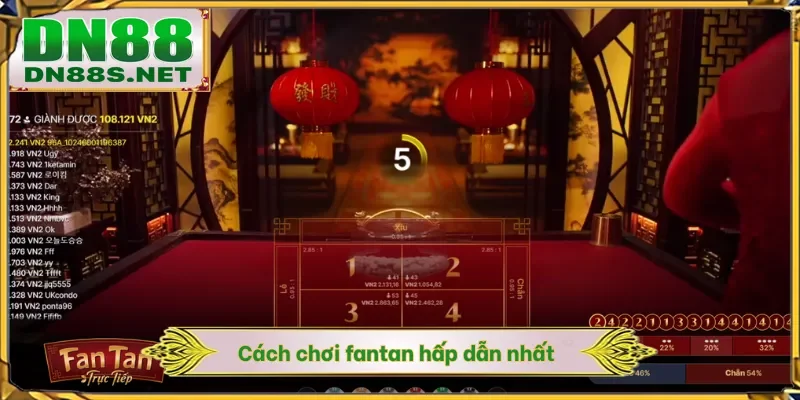 Cách chơi fantan hấp dẫn nhất